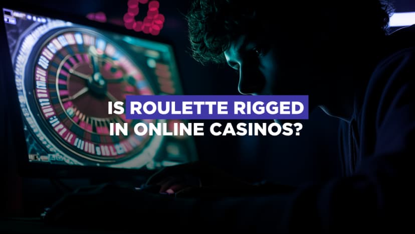 Is Online Roulette Rigged?